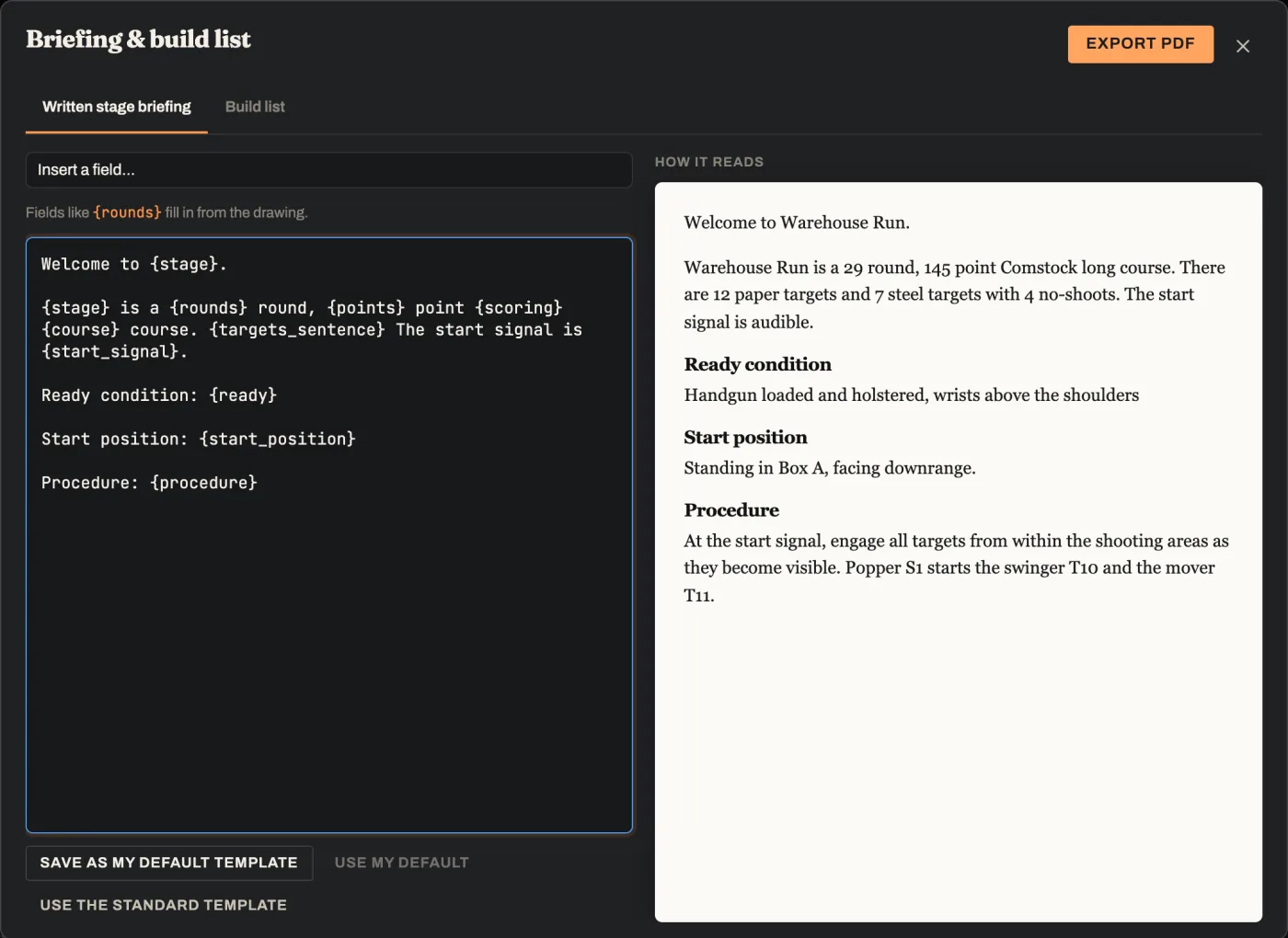The written stage briefing editor: a template on the left, and on the right the finished briefing with round count, ready condition, start position and procedure